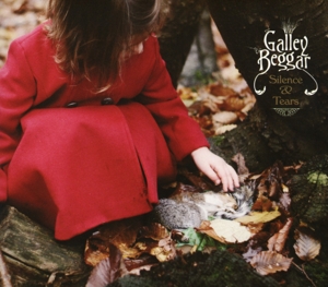 Galley Beggar - Silence & Tears