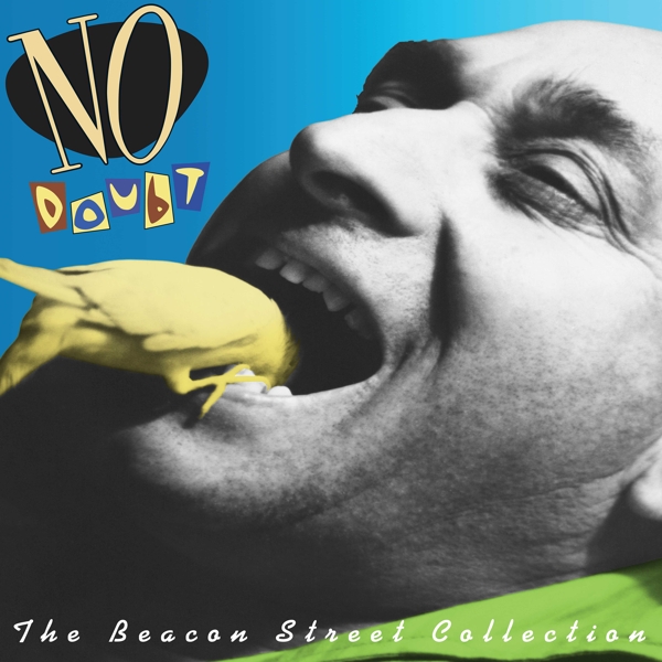 No Doubt - Beacon Street Collection (180 Gr)