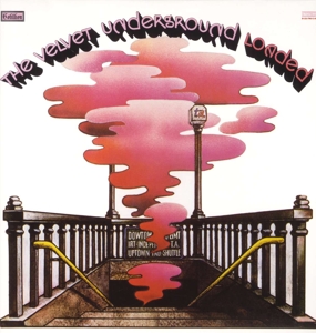 Velvet Underground, The - Loaded