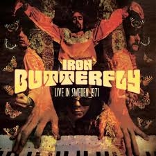 Iron Butterfly - Live In Sweden 1971