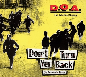 D.o.a. - Don't Turn Yer Back (john Peel Session)