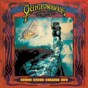 Quicksilver Messenger Service - Stony Brook College, 1970