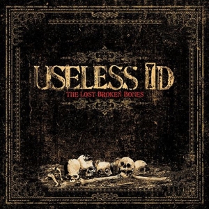 Useless I.d. - The Lost Broken Bones
