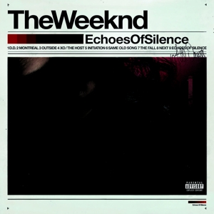 Weeknd - Echoes Of Silence