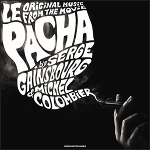 O.s.t./serge Gainsbourg & Michel Colombier - Le Pacha (rsd)