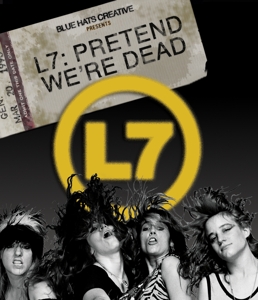 L7 - Pretend We're Dead