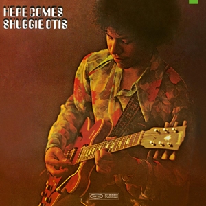 Otis, Shuggie - Here Comes Shuggie Otis (180 Gr)