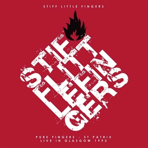 Stiff Little Fingers - Pure Fingers (st Patrix: Live
