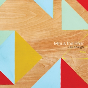 Minus The Bear - Fair Enough (180 Gr)