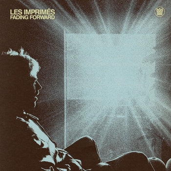 Les Imprimes - Fading Forward