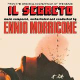 O.s.t./ennio Morricone - Il Segreto