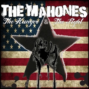 Mahones, The - The Hunger & The Fight (part 2)