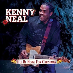Neal, Kenny - I'll Be Home For Christmas