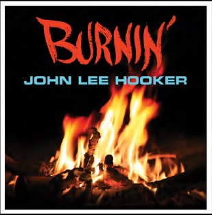Hooker, John Lee - Burnin' (180 Gr)