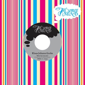 Klaus Johann Grobe - Baby Lass Uns Sein