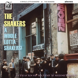 Shakers, The - A Whole Lotta Shakers!