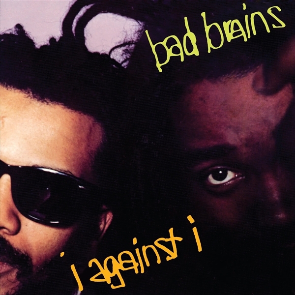 Bad Brains - I Against I (plutonium)