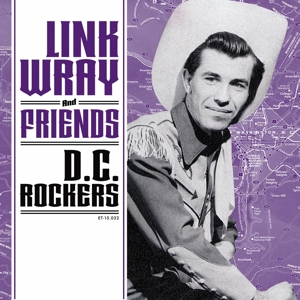 Wray, Link -& Friends- - Dc Rockers