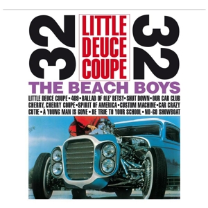 Beach Boys - Little Deuce Coupe