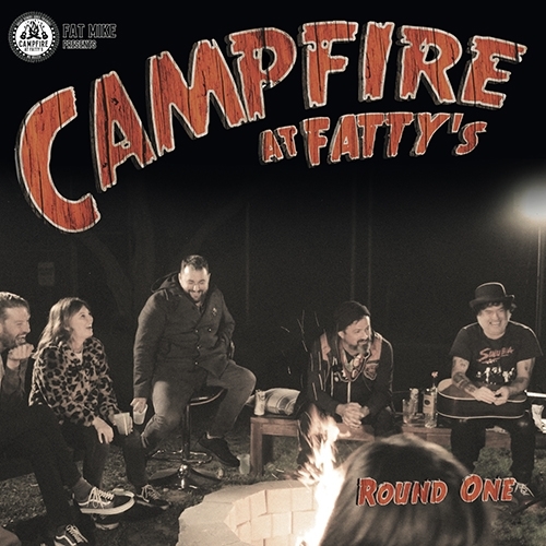 Various - Campfire At Fatty's - Round One
