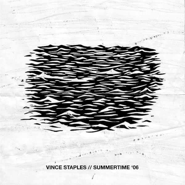 Staples, Vince - Summertime '06 (segment 2)