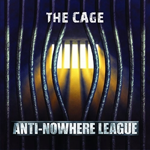 Anti-nowhere League, The - The Cage