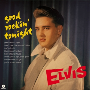 Presley, Elvis - Good Rockin' Tonight (180 Gr)