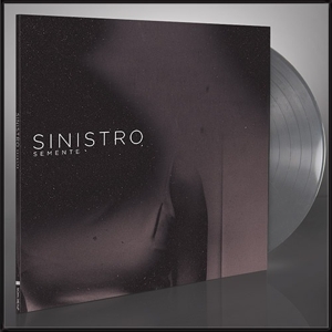 Sinistro - Semente (silver Vinyl)