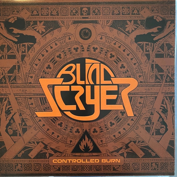 Blind Scryer - Controlled Burn