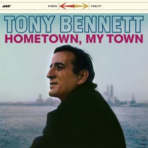 Bennett, Tony - Hometown, My Town (180 Gr)