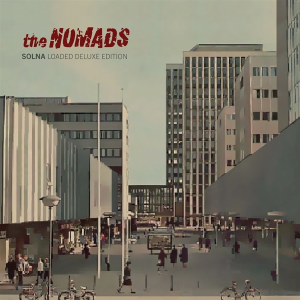 Nomads, The - Solna (loaded Deluxe)