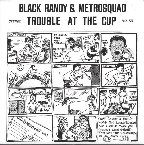 Black Randy & The Metrosquad - Trouble At The Cup