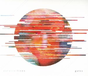 Gates - Parallel Lives