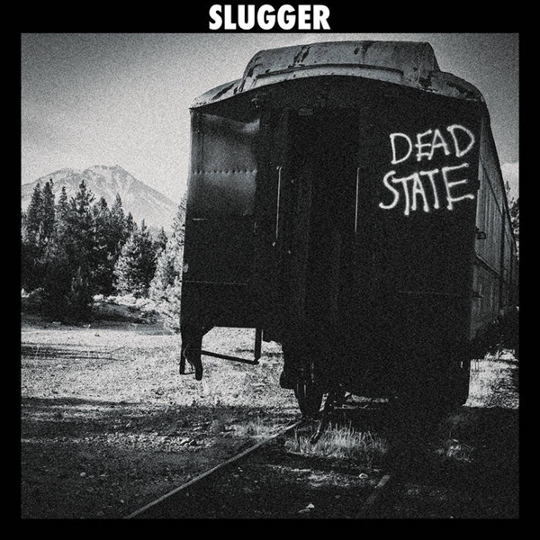 Slugger - Dead State (clear Vinyl)