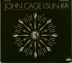 Cage, John - Meets Sun Ra - The Complete Concert