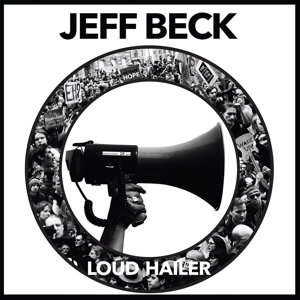 Beck, Jeff - Loud Hailer (180 Gr)