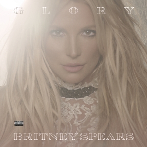 Spears, Britney - Glory (deluxe Version)
