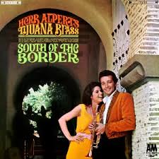 Alpert, Herb & The Tijuana Brass - South Of The Border (180 Gr)