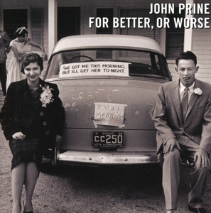 Prine, John - For Better, Or Worse