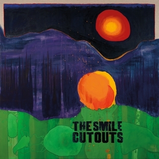 Smile, The - Cutouts (indie)