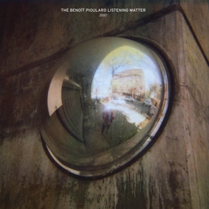 Pioulard, Benoit - The Benoit Pioulard Listening Matter