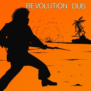 Perry, Lee "scratch" & The Upsetters - Revolution Dub