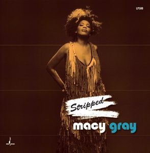 Gray, Macy - Stripped