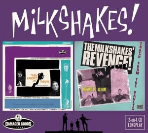 Milkshakes - Thee Knights Of Trashe/revenge