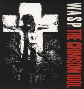W.a.s.p. - Crimson Idol