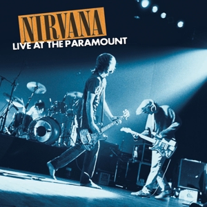 Nirvana - Live At The Paramount (180 Gr)