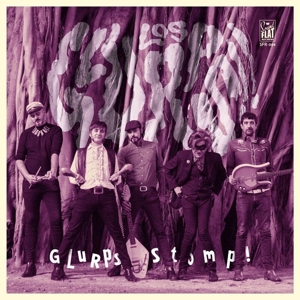 Los Glurps - Glurp Stomp! (lp+cd)