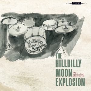 Hillbilly Moon Explosion - By Popular Demand