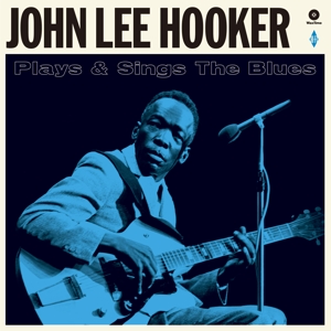 Hooker, John Lee - Plays & Sings The Blues (180 Gr)