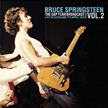 Springsteen, Bruce - The Gap Year Broadcast Vol.2: Cleveland 1976